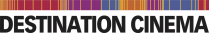 Destination Cinema